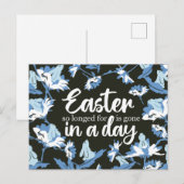 Pasen waarvoor je zo lang wilt, is over een dag we feestdagenkaart (Voorkant / Achterkant)