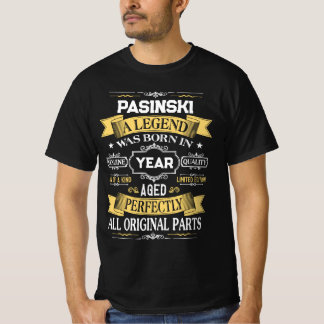 PASINSKI Een Legende Werd Geboren In Jaar T-shirt