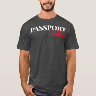 Paspoort Junkie Traveller Vakantiegift T-shirt