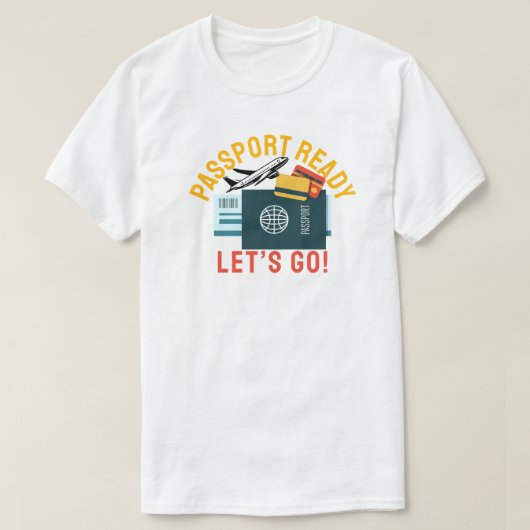 Paspoort klaar, we gaan! t-shirt (Design voorkant)