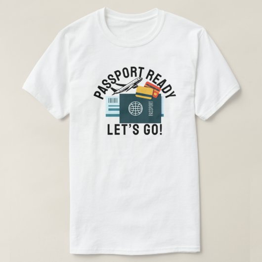 Paspoort klaar, we gaan! t-shirt (Design voorkant)