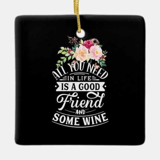 Paspoortcadeau | Goede vriend en wijn Keramisch Ornament (Voorkant)