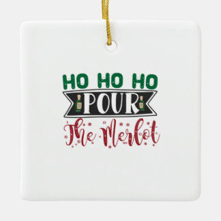 Paspoortcadeau | Ho Ho Pour de Merlot Keramisch Ornament