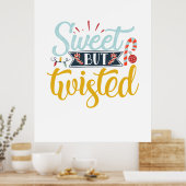 Paspoortcadeau | Zoet maar twisted Poster (Keuken)