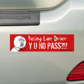 Passend treinstuurprogramma Y U NO PASS Bumperstic Bumpersticker (Op auto)