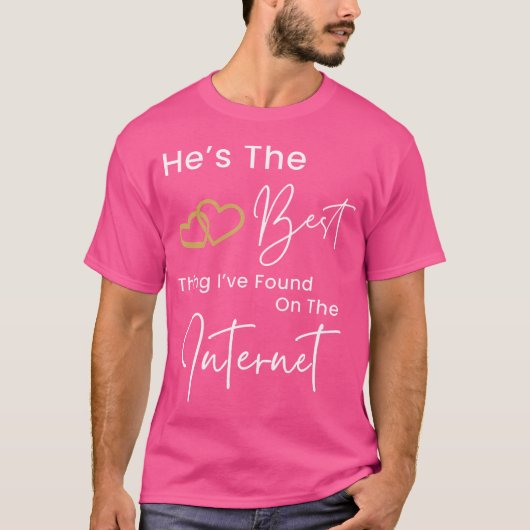 Passende koppels beste ding dat ik op internet heb t-shirt (Voorkant)