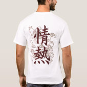 passie; Kanji Symbol T-Shirt; Rode bruin T-shirt (Achterkant)