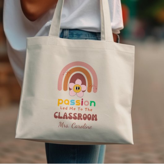 Passie leidde me naar de Rainbow Teacher in de kla Tote Bag