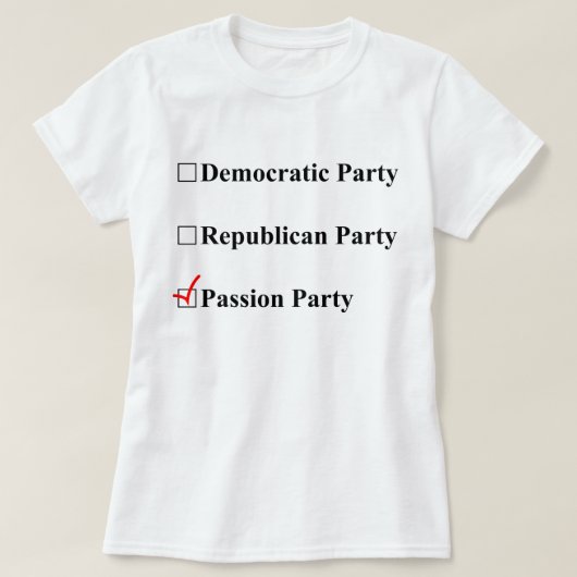 Passie Partij? Ja, alsjeblieft. T-shirt (Design voorkant)