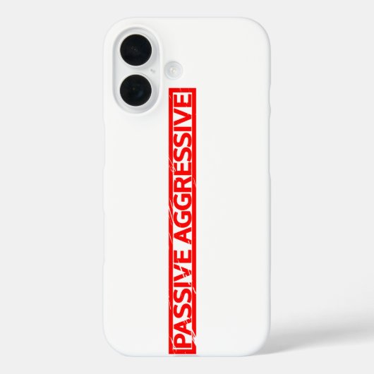 Passief agressief stempel Case-Mate iPhone case (Achterkant)