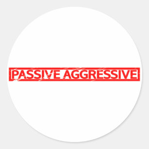 Passief agressief stempel ronde sticker