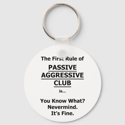 Passieve agressieve club sleutelhanger (Voorkant)