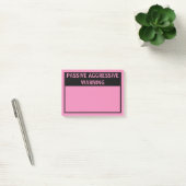 PASSIEVE AGRESSIEVE WAARSCHUWING NA IT-OPMERKINGEN POST-IT® NOTES (Kantoor)