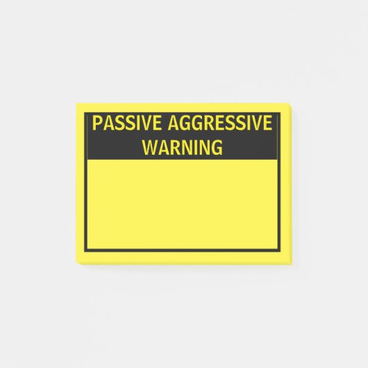 PASSIEVE AGRESSIEVE WAARSCHUWING POST-IT® NOTES (Voorkant)