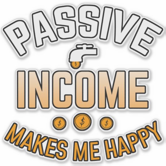 Passieve inkomsten ja, vinylSticker Sticker (Voorkant)