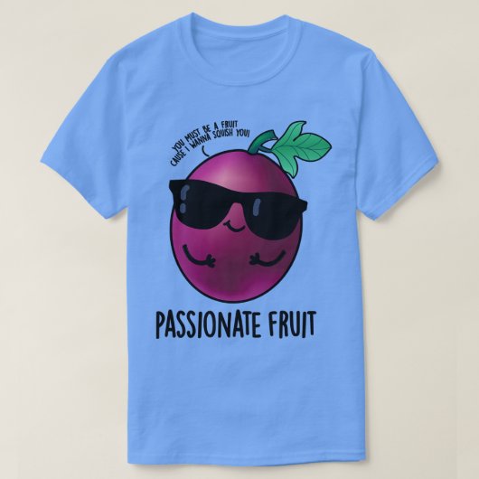 Passievrucht Schattige Passievrucht Pun 1 T-shirt (Design voorkant)