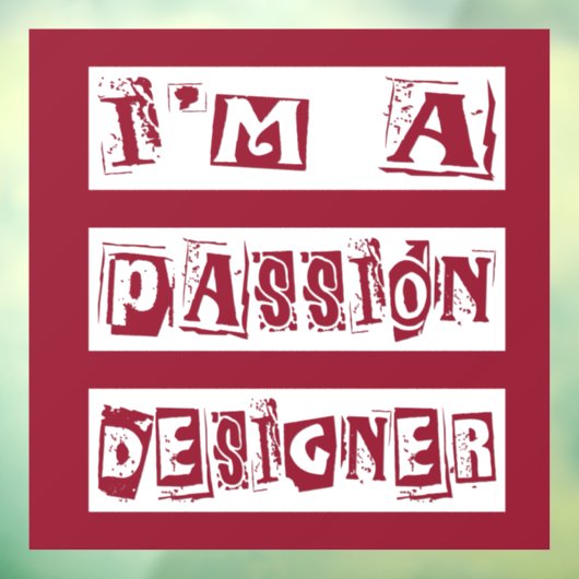 Passion Designer Raamsticker (Vel 3)