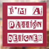 Passion Designer Raamsticker (Vel 2)