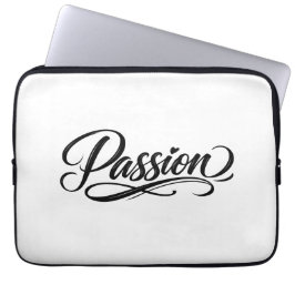 Passion Script | Elegant Minimalist Typography Laptop Sleeve