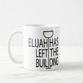 Passover Funny Mug 11 oz. Elijah heeft het gebouw Koffiemok (Links)