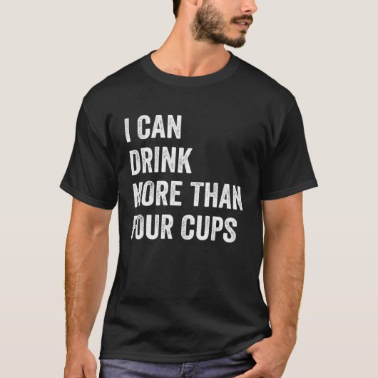 Passover Seder I Can Drink More Than Four Cups Win T-shirt (Voorkant)