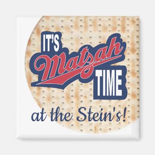 Passover Square Magnet "It's MATZAH Time" (Voorkant)