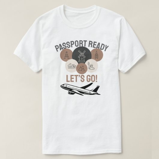Passport Ready, Let’s Go! T-shirt (Design voorkant)