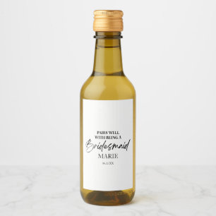 Past goed bij een bruidsmeisje voorstel eenvoudig wijn etiket