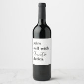 Past goed bij Tante Plichten Baby Aankondiging Wijn Etiket (Voorkant)