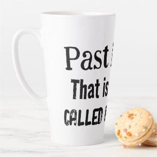 Past is Past: Latte Mok met een Punny Twist