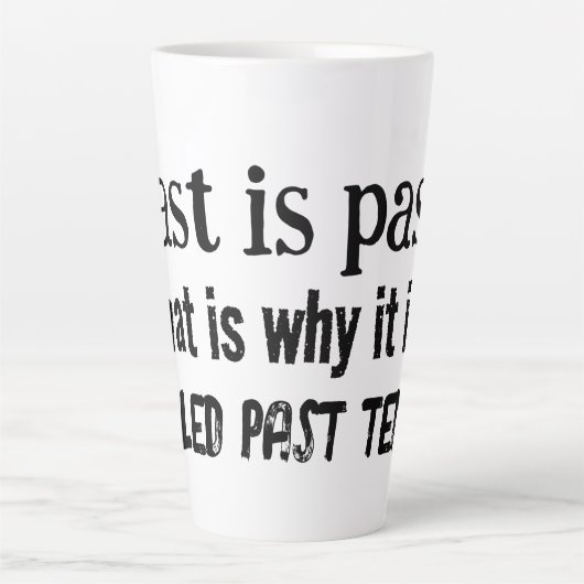 Past is Past: Latte Mok met een Punny Twist (Voorkant)