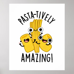 Pasta-Active Verbazingwekkende Grappige Pasta Pun Poster