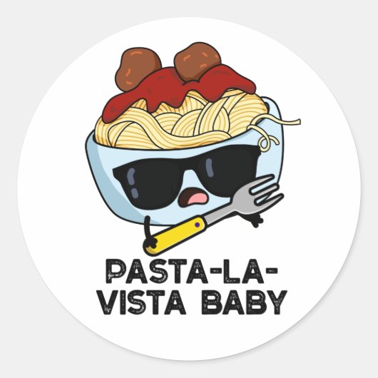 Pasta-la-vista Baby Funny Food Pasta Pun Ronde Sticker (Voorkant)