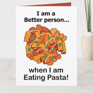Pasta Maakt Me Better Grappige Pasta Liefhebber Kaart
