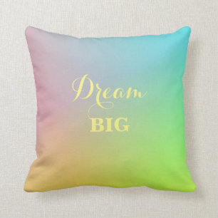 pasta ombre Colors Dream Big Kussen