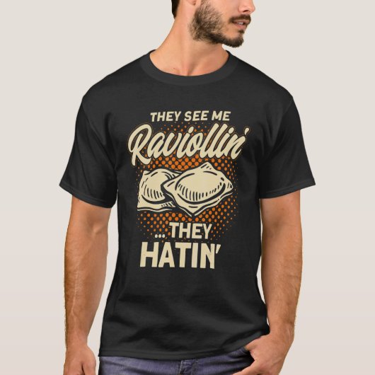 Pasta ze zien me Raviollin Pun Pasta Ravioli 1 T-shirt (Voorkant)