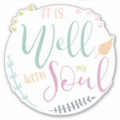 Pastel Bijbelcitaat Het is goed met mijn ziel Sticker (Voorkant)
