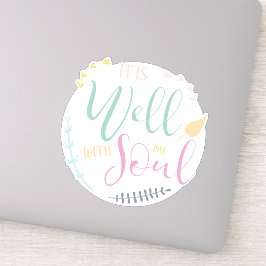 Pastel Bijbelcitaat Het is goed met mijn ziel Sticker