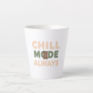 Pastel "Chill Mode Altijd" Citaat Latte Mok