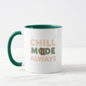 Pastel "Chill Mode Always" Quote Mok (Links)