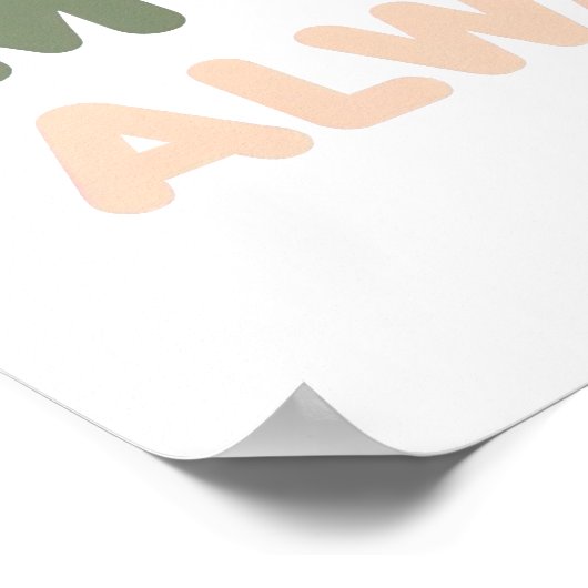 Pastel "Chill Mode Always" Quote Poster (Hoek)