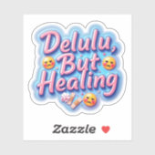 Pastel Delulu Maar Helend Sticker (Vel)