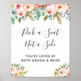 Pastel Floral Wedding Ceremony Pick a Seat Sign Poster