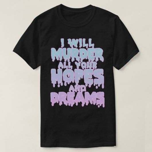 Pastel Gothic Kawaii Gothic Sassy Snarky Sarcastic T-shirt (Design voorkant)
