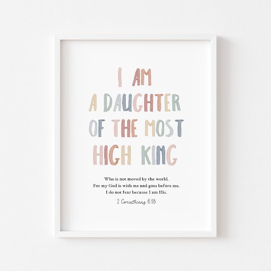 Pastel Ik ben een dochter van de hoogste koning pr Poster