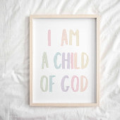 Pastel Ik ben een kind van God poster