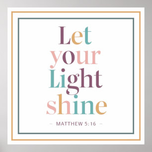 Pastel Laat Uw Licht Schijnen Serif Bijbeltekst Ci Poster
