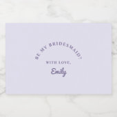 Pastel Paars is mijn Bridesmaid? Sparkling Wijnetiket (Enkel label)
