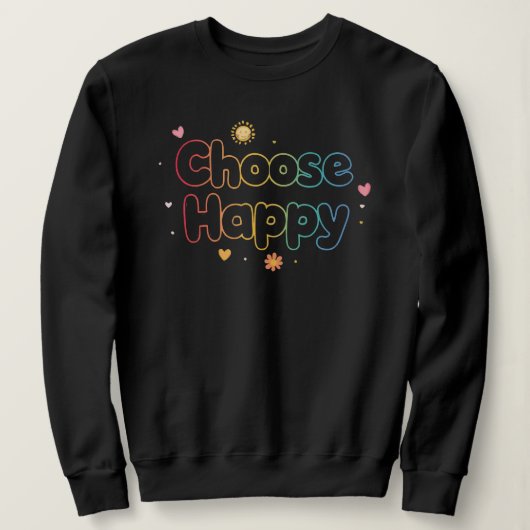 Pastel Rainbow "Choose Happy" Quote Trui (Design voorkant)