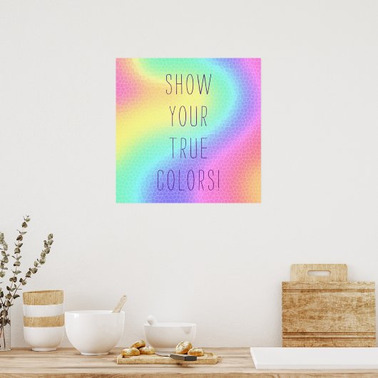 Pastel Rainbow "Show je ware kleuren!" Poster (Keuken)